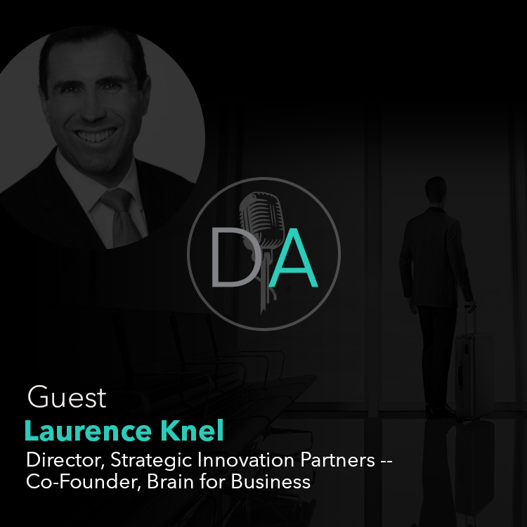 Laurence Knell joins us to talk about failure and how to use it as a tool for growth and improvement.